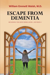 Escape From Dementia