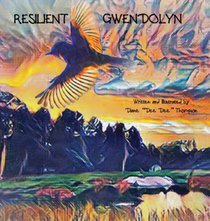 Resilient Gwendolyn