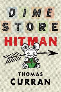 Dime Store Hitman