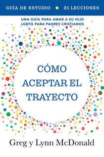 Guia de estudio Como aceptar el trayecto