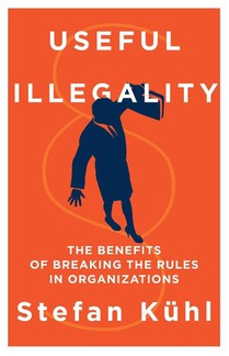 Useful Illegality