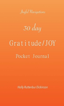 30 day Gratitude/JOY Pocket Journal