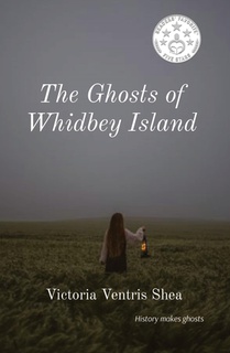 The Ghosts of Whidbey Island