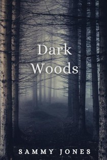 Dark Woods