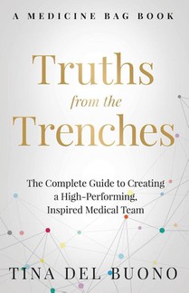 Truths from the Trenches