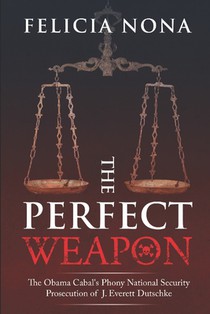The Perfect Weapon
