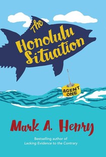 Henry, M: Honolulu Situation