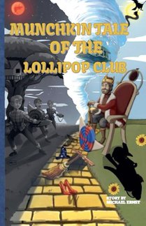 Munchkin's Tale of The Lollipop Club