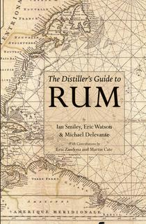 The Distiller's Guide to Rum