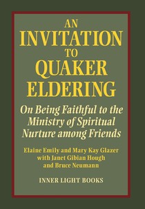 INVITATION TO QUAKER ELDERING