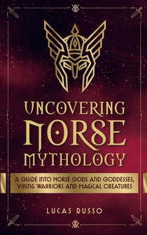 Uncovering Norse Mythology
