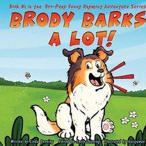 Brody Barks a Lot!