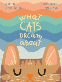What Cats Dream About