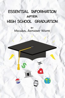 Essential Information After High School Graduation