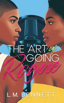 The Art of Going Rogue