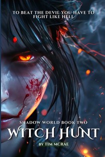 Witch Hunt (Shadow World, Book 2)
