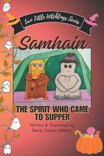 Samhain: The Spirit Who Came To Supper