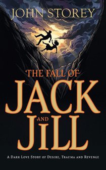 The Fall of Jack and Jill