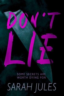 Jules, S: Don't Lie
