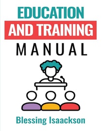 Education and Training Manual