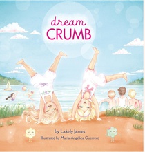 James, L: dream CRUMB