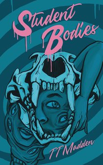 Madden, T: Student Bodies