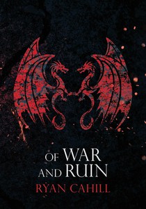 Of War and Ruin