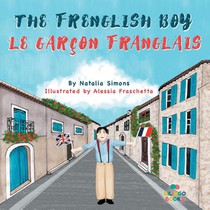 The Frenglish Boy / Le Garcon Franglais
