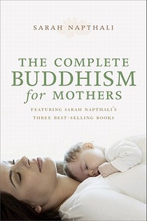 The Complete Buddhism for Mothers voorzijde