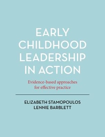 Early Childhood Leadership in Action