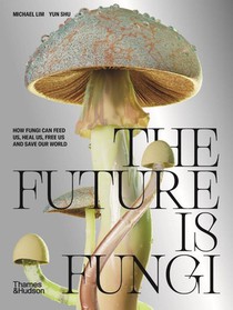 The Future is Fungi voorzijde