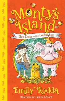 Elvis Eager and the Golden Egg: Volume 3