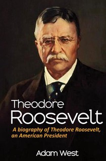 Theodore Roosevelt