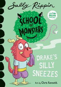 Drake's Silly Sneezes: School of Monsters