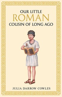 Our little Roman cousin of long ago