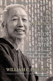 In The Presence Of Cheng Man-Ch'ing