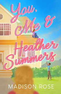 You, Me & Heather Summers