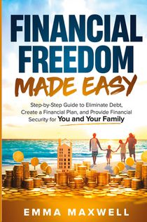 Financial Freedom Made Easy