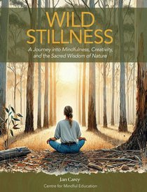 Wild Stillness