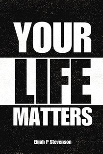 Your Life Matters