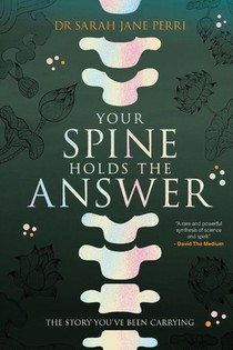 Your Spine Holds the Answer