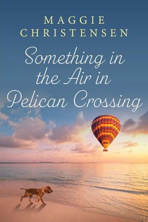 Something in the Air in Pelican Crossing