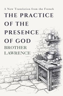 The Practice of the Presence of God