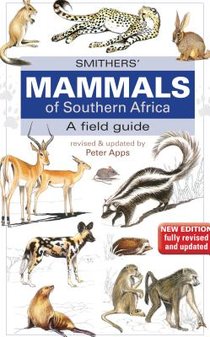 Smithers Mammals of Southern Africa voorzijde