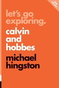 Let's Go Exploring: Calvin And Hobbes