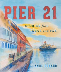 Pier 21: Stories from Near and Far