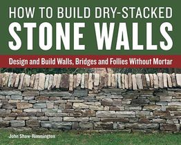 How to Build Dry-Stacked Stone Walls voorzijde