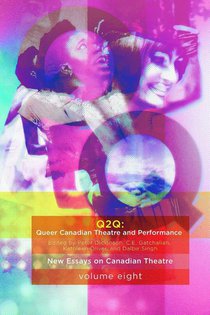 QUEER CANADIAN THEATRE & PERFO