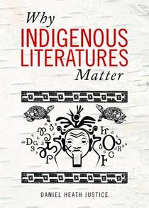 Why Indigenous Literatures Matter