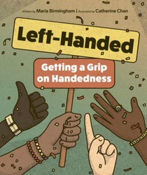 Left-Handed: Getting a Grip on Handedness